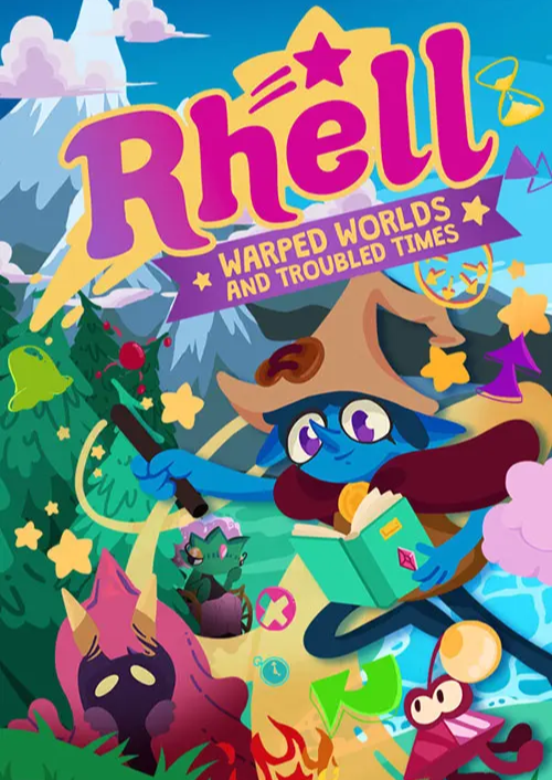 Rhell: Warped Worlds & Troubled Times