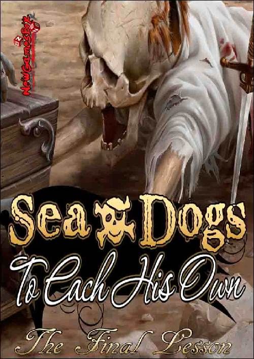 Sea Dogs: To Each His Own - The Final Lesson DLC