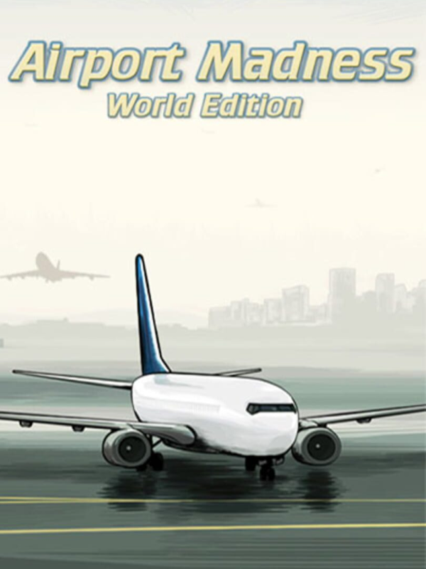 Airport Madness: World Edition