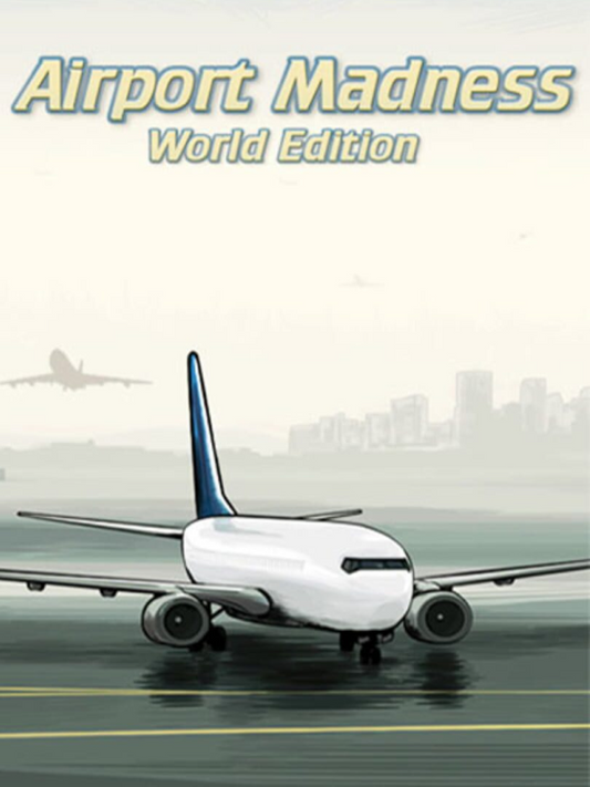 Airport Madness: World Edition