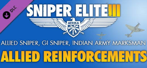 Sniper Elite 3 - Allied Reinforcements Outfit Pack DLC