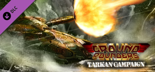 Ground Pounders - Tarka DLC