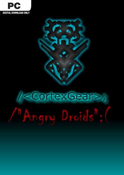 CortexGear:AngryDroids
