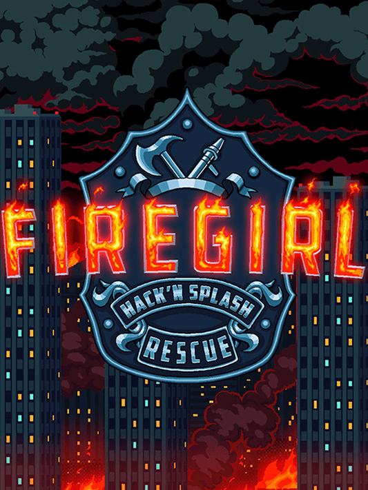 Firegirl: Hack 'n Splash Rescue