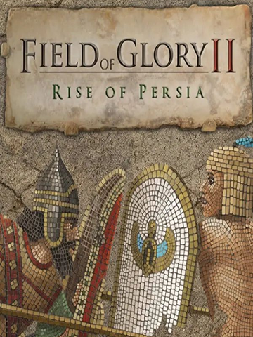Field of Glory II - Rise of Persia DLC