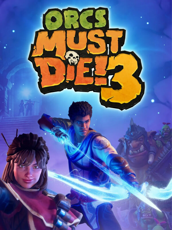 Orcs Must Die! 3