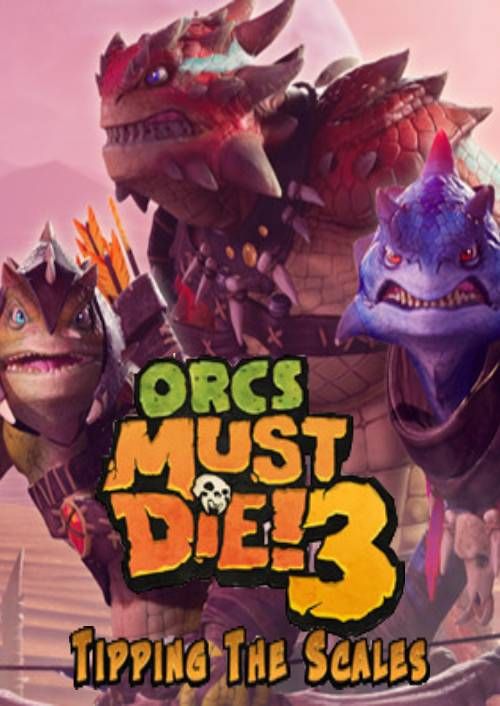Orcs Must Die! 3 - Tipping the Scales DLC