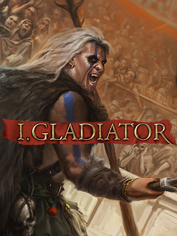 I, Gladiator
