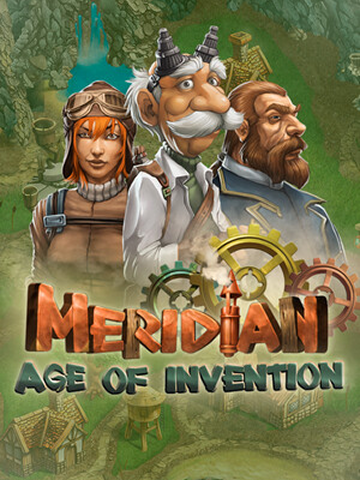 Meridian: Age of Invention