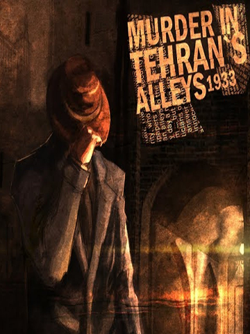 Murder In Tehran's Alleys 1933