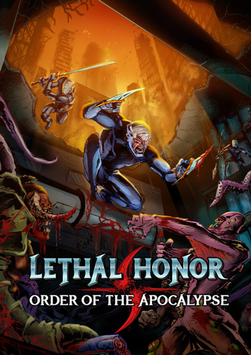 Lethal Honor - Order of the Apocalypse