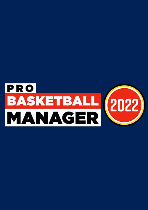Pro Basketball Manager 2022