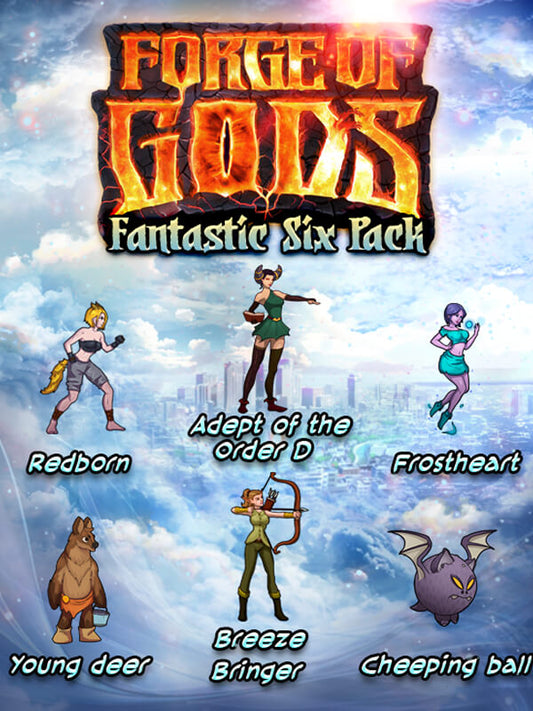 Forge of Gods - Fantastic Six Pack DLC