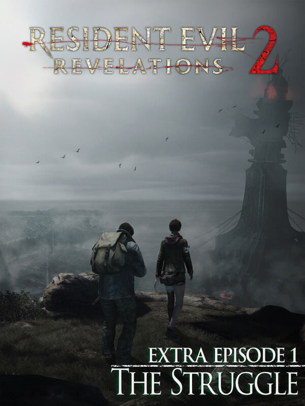 Resident Evil Revelations 2 - Extra Episode: The Struggle DLC