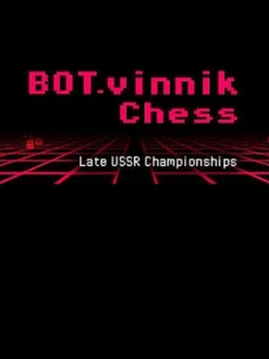 BOT.vinnik Chess: Late USSR Championships