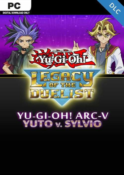 Yu-Gi-Oh! Legacy of the Duelist - ARC-V: Yuto v. Sylvio DLC
