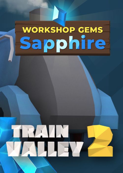 Train Valley 2: Workshop Gems - Sapphire DLC