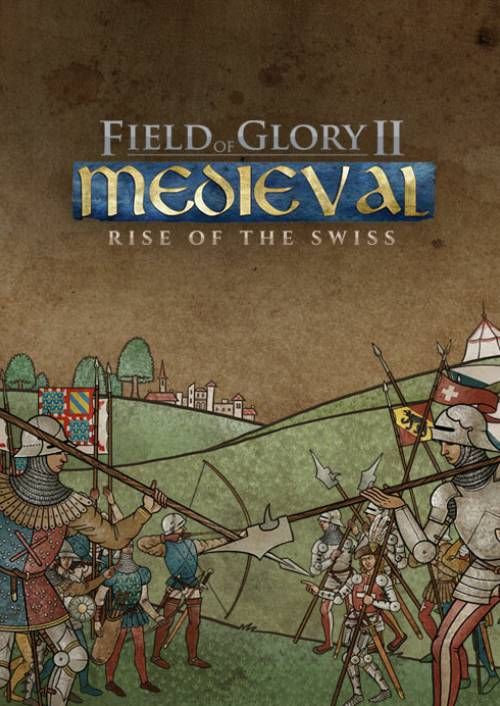 Field of Glory II: Medieval - Rise of the Swiss DLC