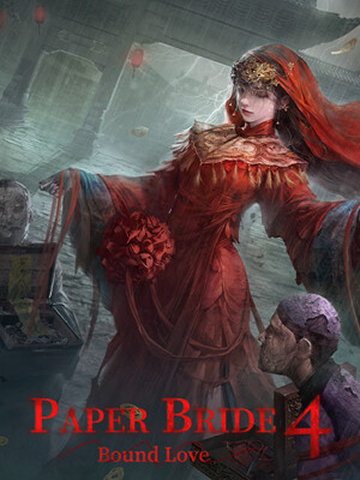 Paper Bride 4 Bound Love