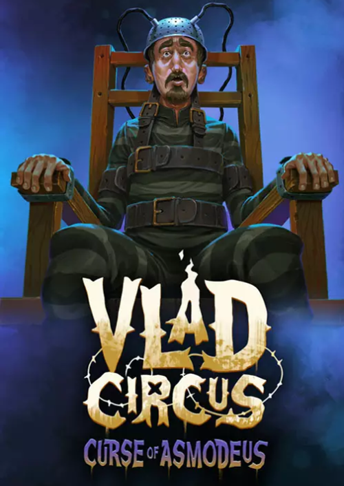 Vlad Circus: Descend Into Madness
