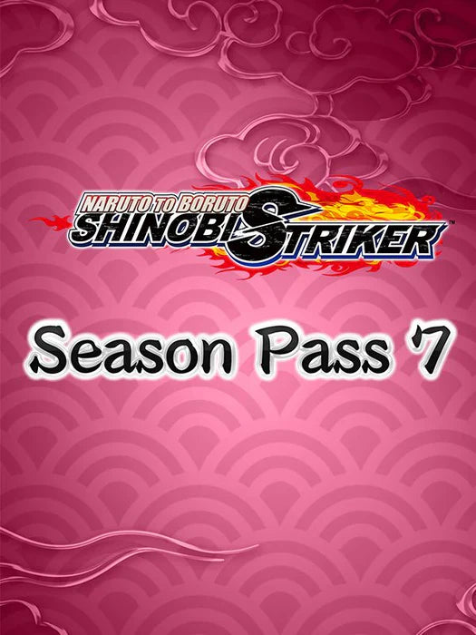 Naruto to Boruto: Shinobi Striker - Season Pass 7 DLC