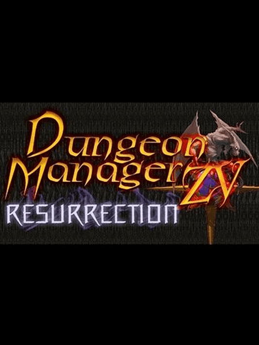 Dungeon Manager ZV: Resurrection