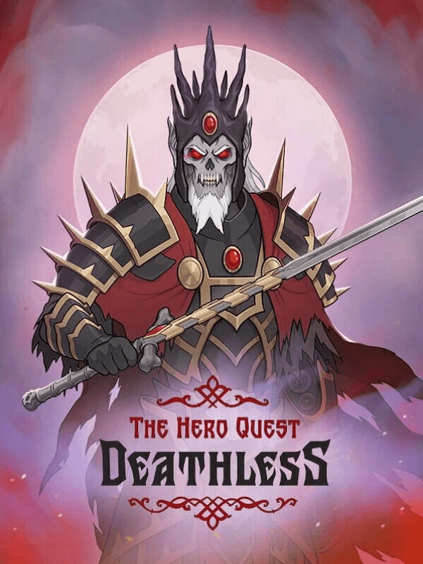 Deathless The Hero Quest