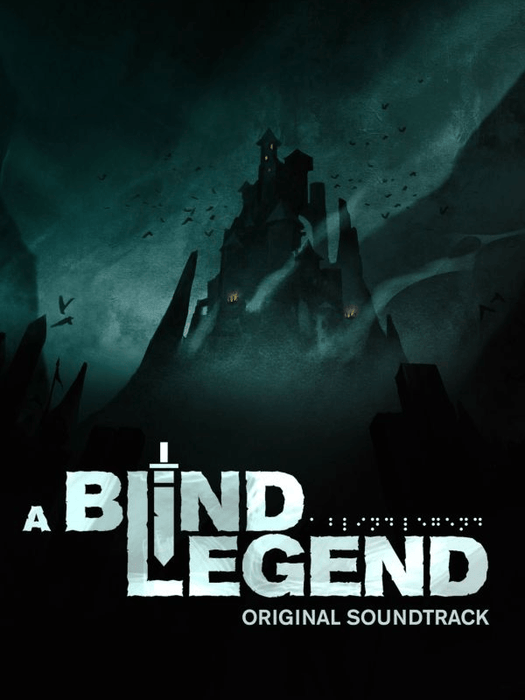 A Blind Legend - Original Soundtrack
