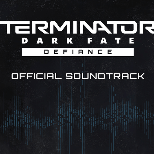 Terminator: Dark Fate - Defiance - Soundtrack DLC