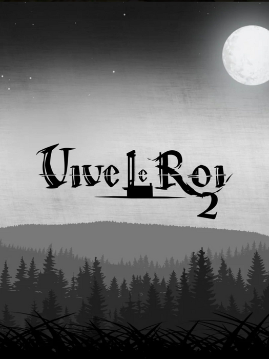 Vive le Roi 2