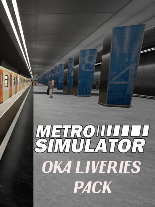 Metro Simulator - 'Oka' Liveries Pack DLC