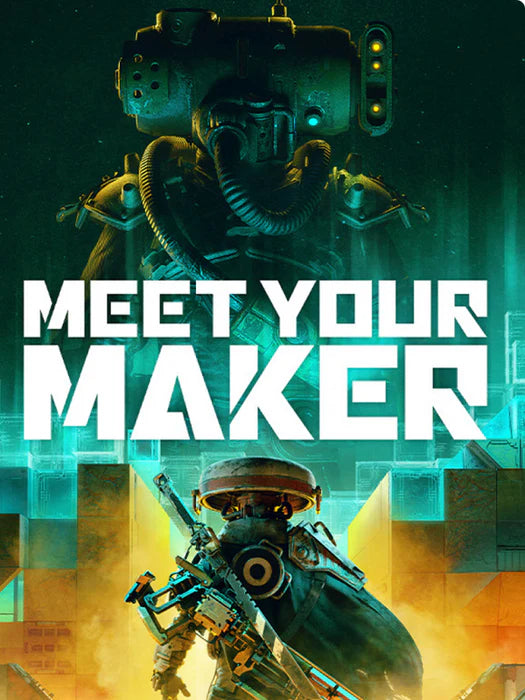 Meet Your Maker