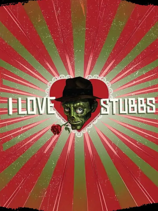 I Love Stubbs Edition