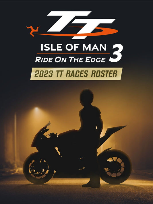 TT Isle Of Man 3 - 2023 TT Races Roster DLC