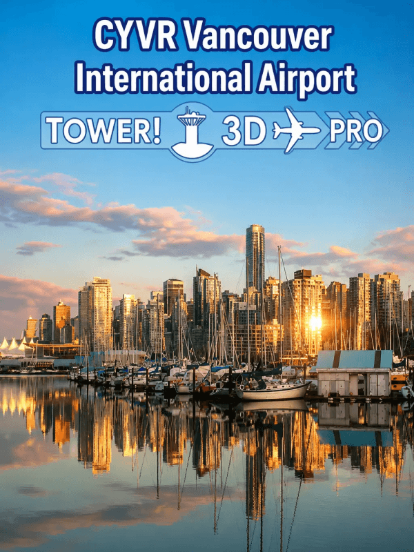 Tower!3D Pro - CYVR airport DLC