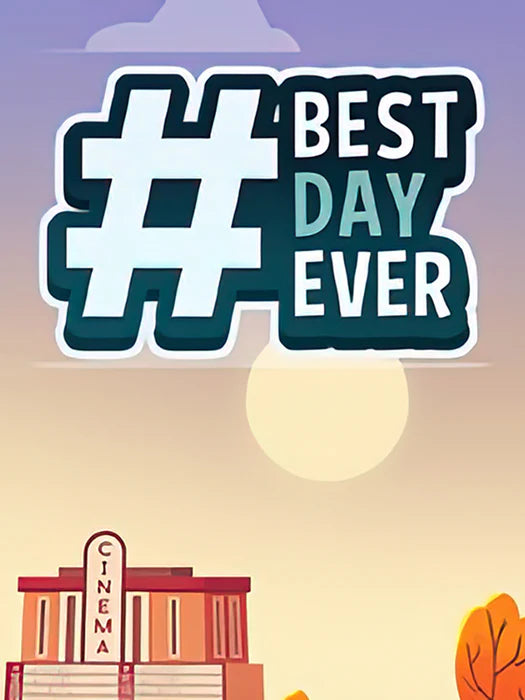Best Day Ever