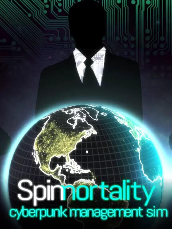 Spinnortality  cyberpunk management sim
