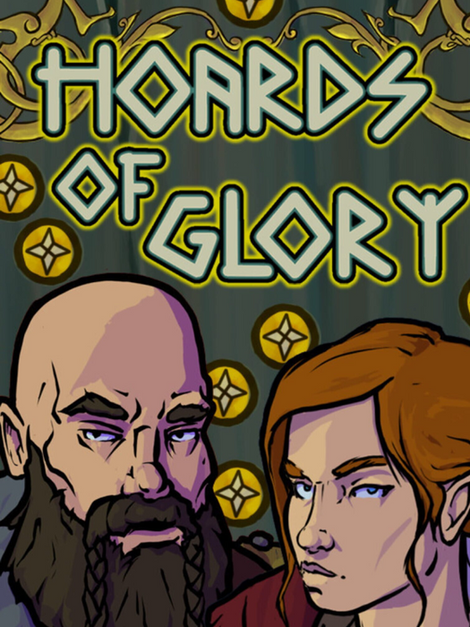 Hoards of Glory