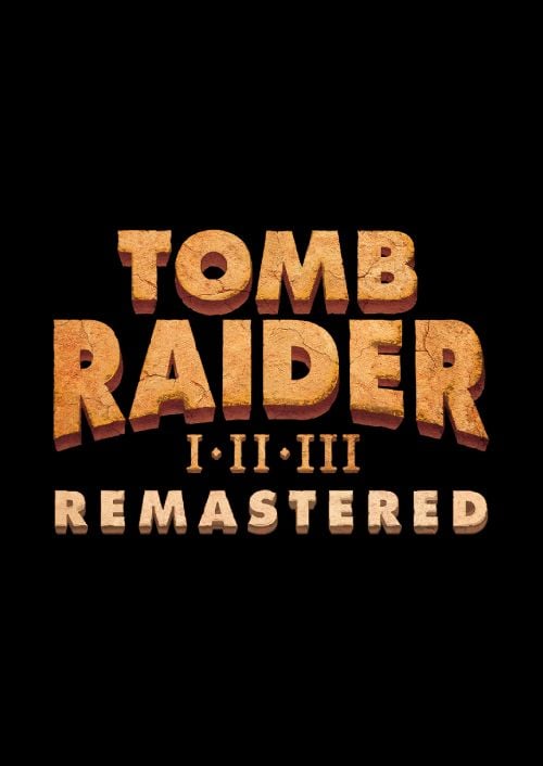 Tomb Raider I-III Remastered Starring Lara Croft