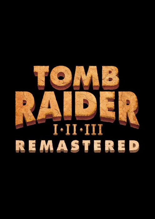 Tomb Raider I-III Remastered Starring Lara Croft
