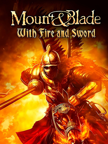 Mount & Blade: With Fire and Sword