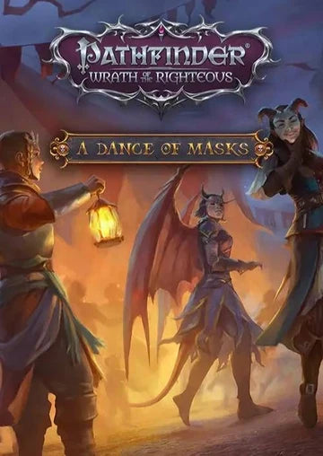Pathfinder: Wrath of the Righteous - A Dance of Masks