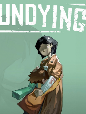UNDYING