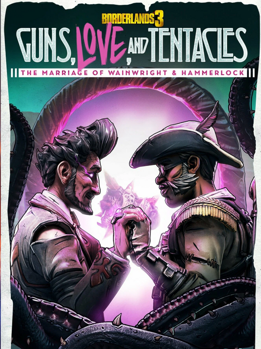 Borderlands 3 - Guns, Love and Tentacles DLC