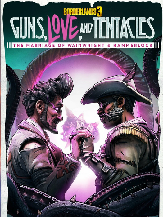 Borderlands 3 - Guns, Love and Tentacles DLC