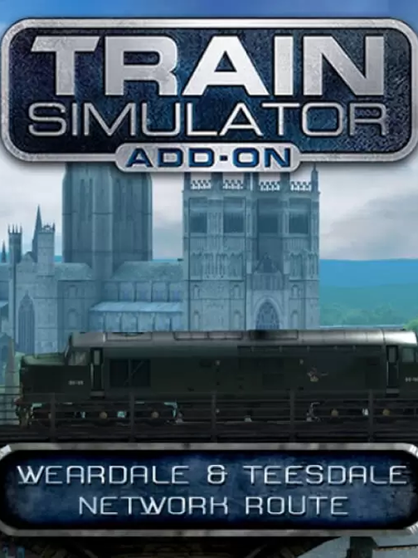 Train Simulator 2017 - Weardale & Teesdale Network Route Add-On DLC