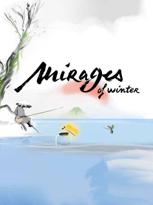 Mirages of Winter