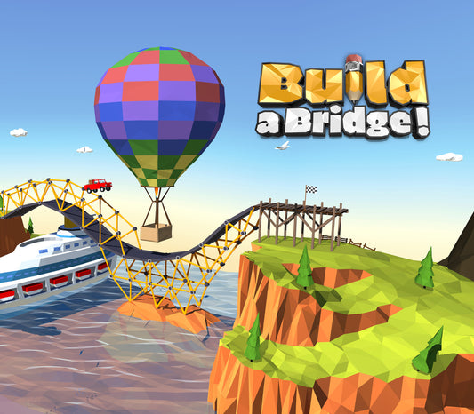 Build a Bridge!