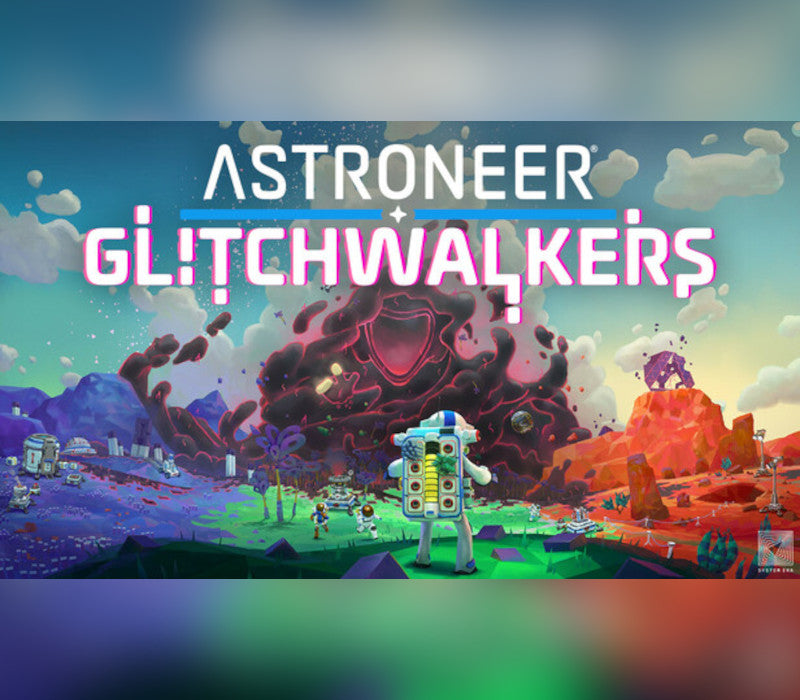 Astroneer - Glitchwalkers DLC