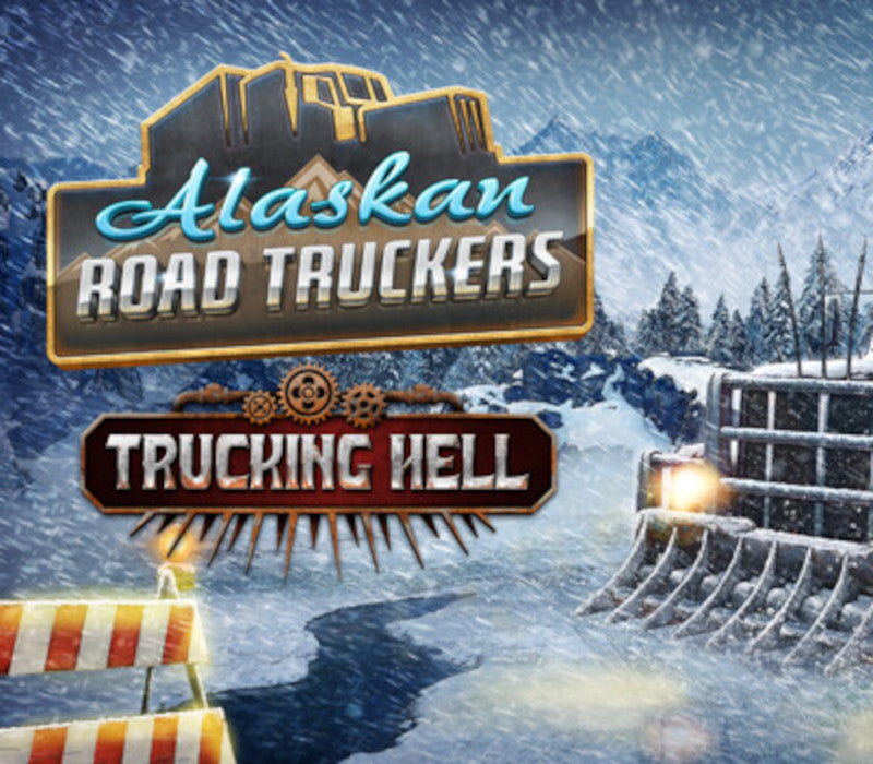 Alaskan Road Truckers - Trucking Hell DLC